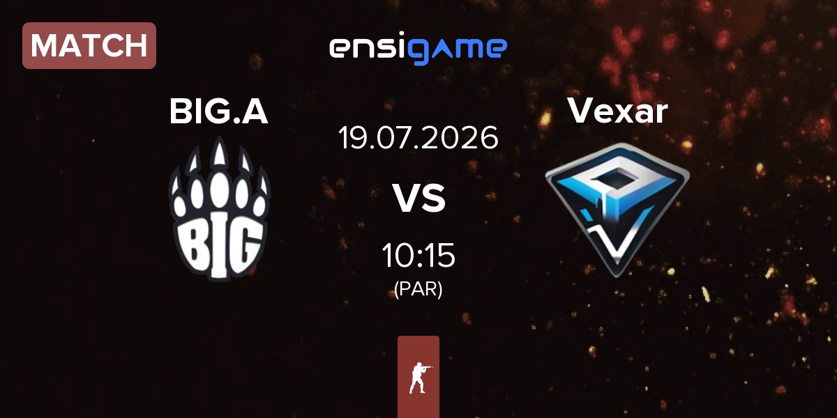 Match BIG Academy BIG.A vs Vexar | 19.07
