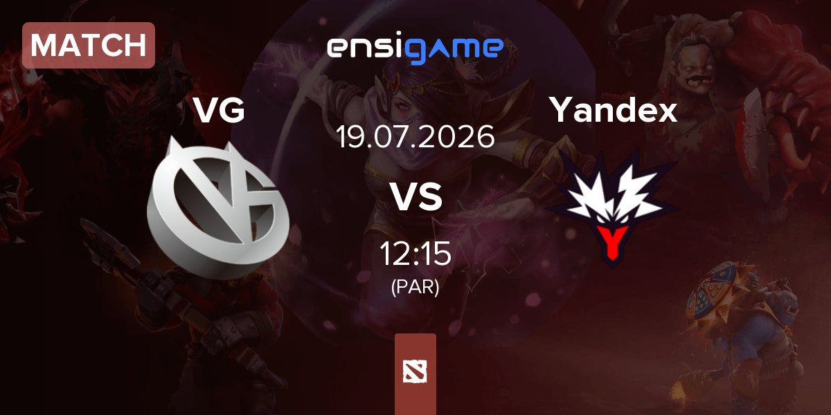 Match Vici Gaming VG vs Team Yandex Yandex | 19.07