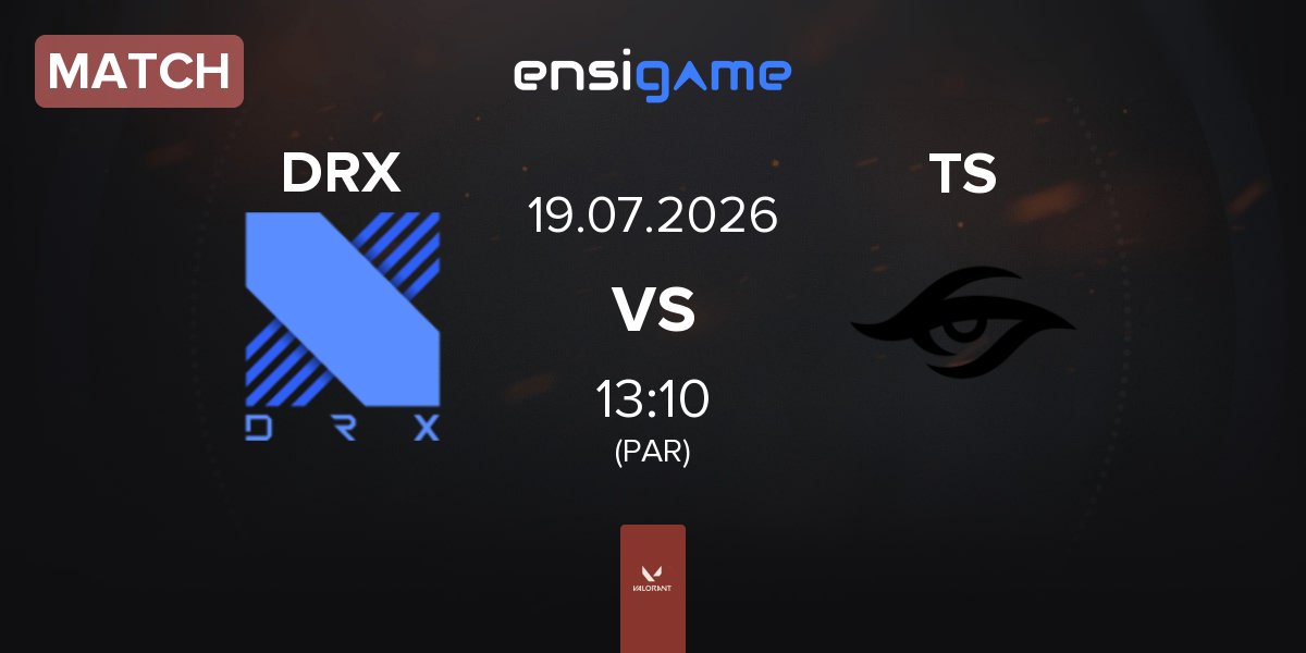Partida DRX vs Team Secret TS | 19.07