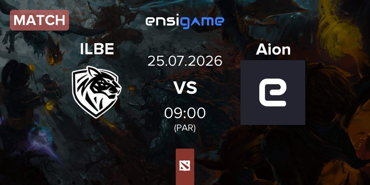 Match Ilbirs eSports ILBE vs Team Aion Aion | 25.07