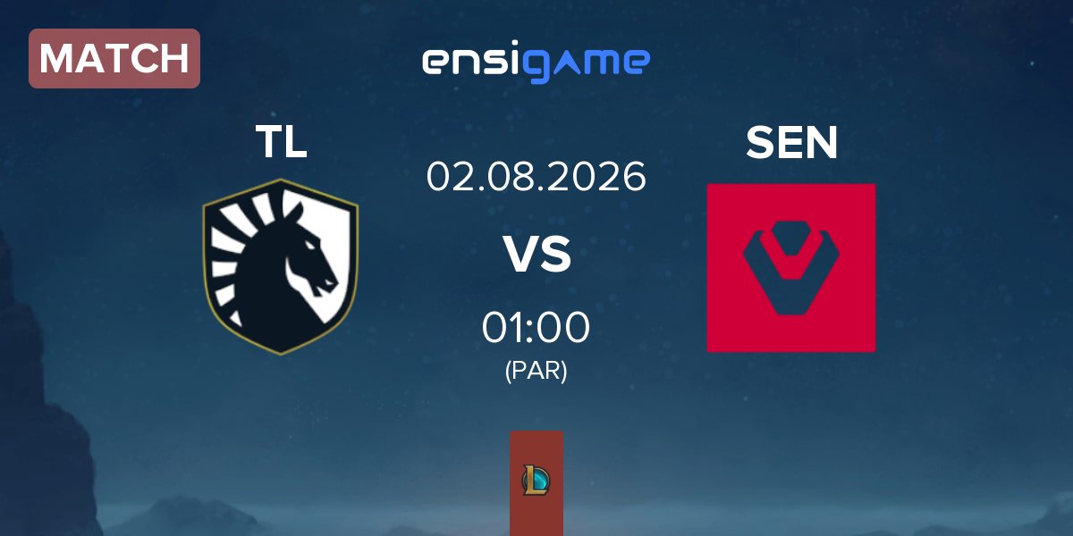 Match Team Liquid TL vs Sentinels SEN | 02.08