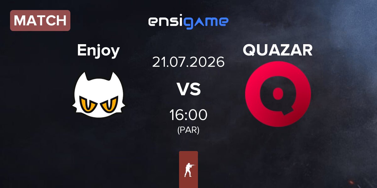 Partida Enjoy vs Team QUAZAR QUAZAR | 21.07