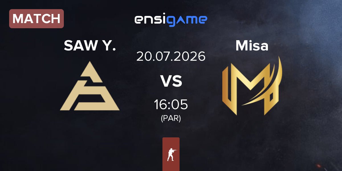 Match SAW Youngsters SAW Y. vs Misa Esports Misa | 20.07