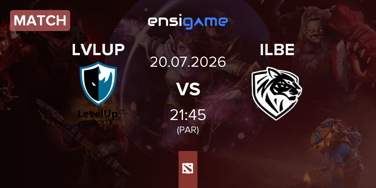Match Level UP LVLUP vs Ilbirs eSports ILBE | 20.07