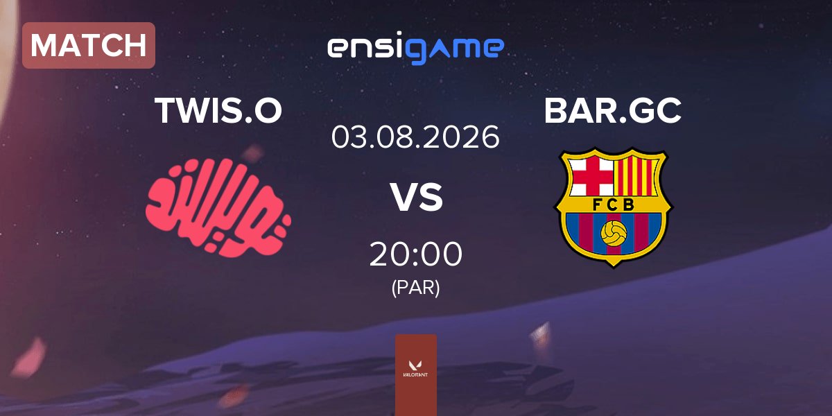 Match Twisted Minds Orchid TWIS.O vs Barça eSports GC BAR.GC | 03.08