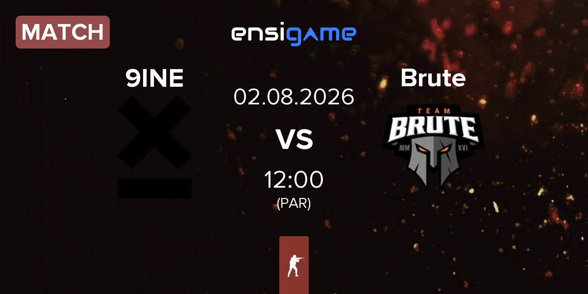Partida 9INE vs Brute | 02.08