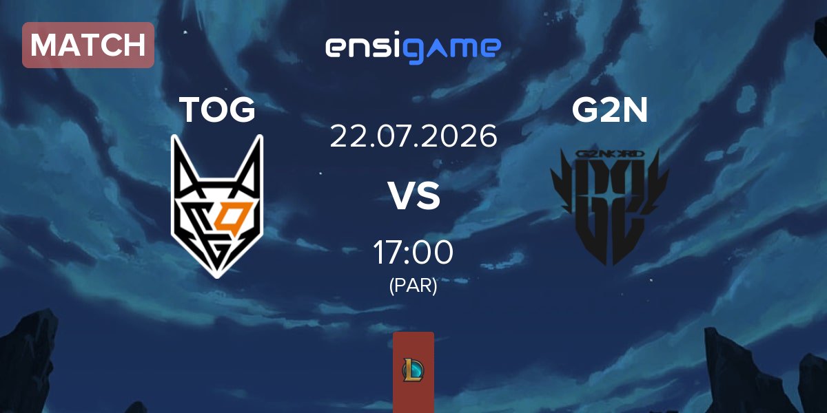 Match TeamOrangeGaming TOG vs G2 NORD G2N | 22.07