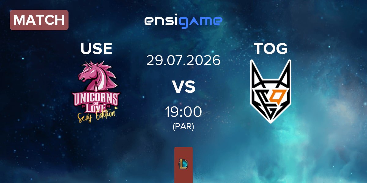 Match Unicorns of Love Sexy Edition USE vs TeamOrangeGaming TOG | 29.07