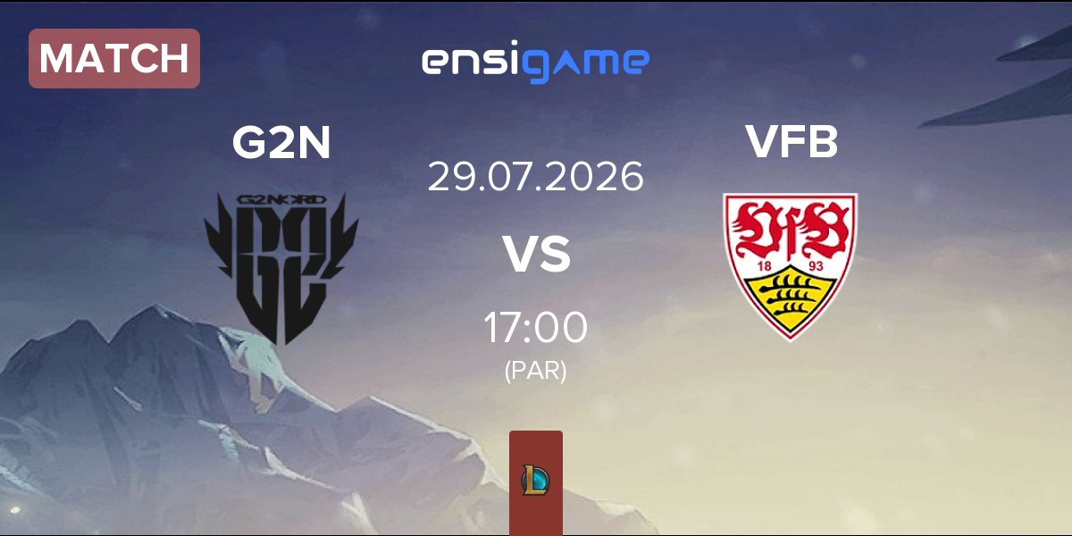 Match G2 NORD G2N vs VfB Stuttgart eSports VFB | 29.07