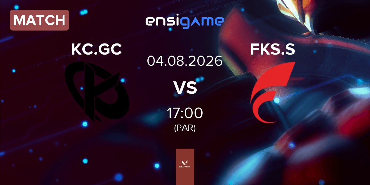Match Karmine Corp GC KC.GC vs FOKUS Sakura FKS.S | 04.08