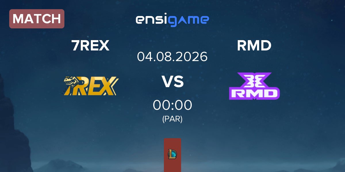Partida 7REX vs RMD Gaming RMD | 04.08