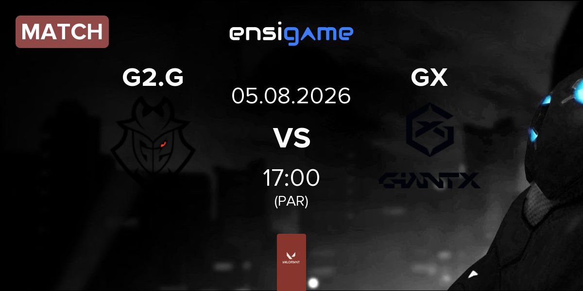 Match G2 Gozen G2.G vs GIANTX GC GX | 05.08