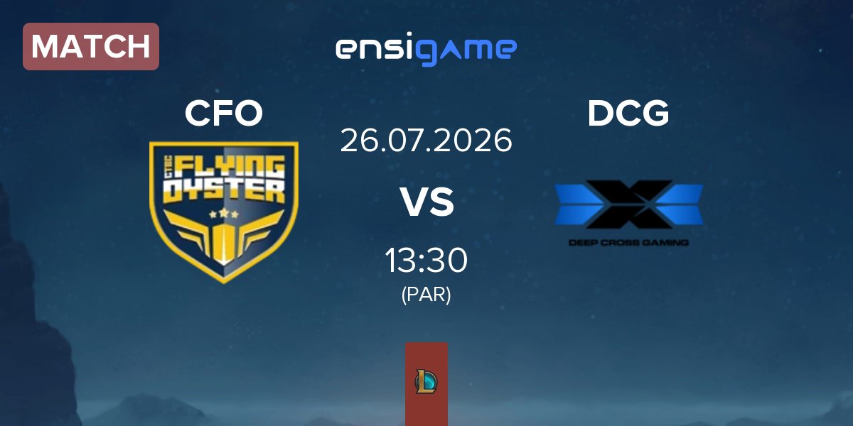 Partida CTBC Flying Oyster CFO vs Deep Cross Gaming DCG | 26.07