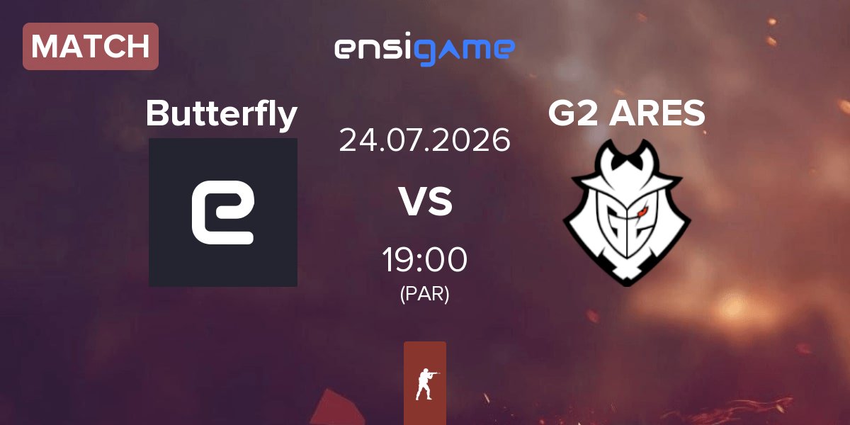 Partida Butterfly vs G2 Ares G2 ARES | 24.07