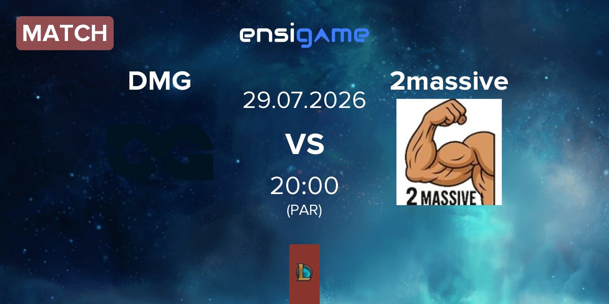 Match DMG Esports DMG vs 2 Massive 2massive | 29.07