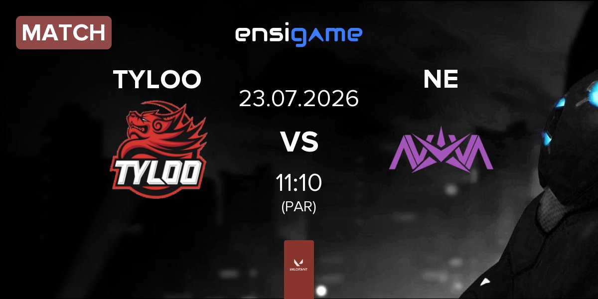 Match TYLOO vs Nova Esports NE | 23.07
