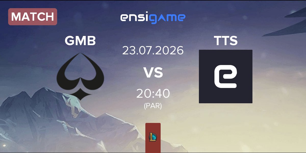 Match GMBLERS ESPORTS GMB vs TITANS TTS | 23.07