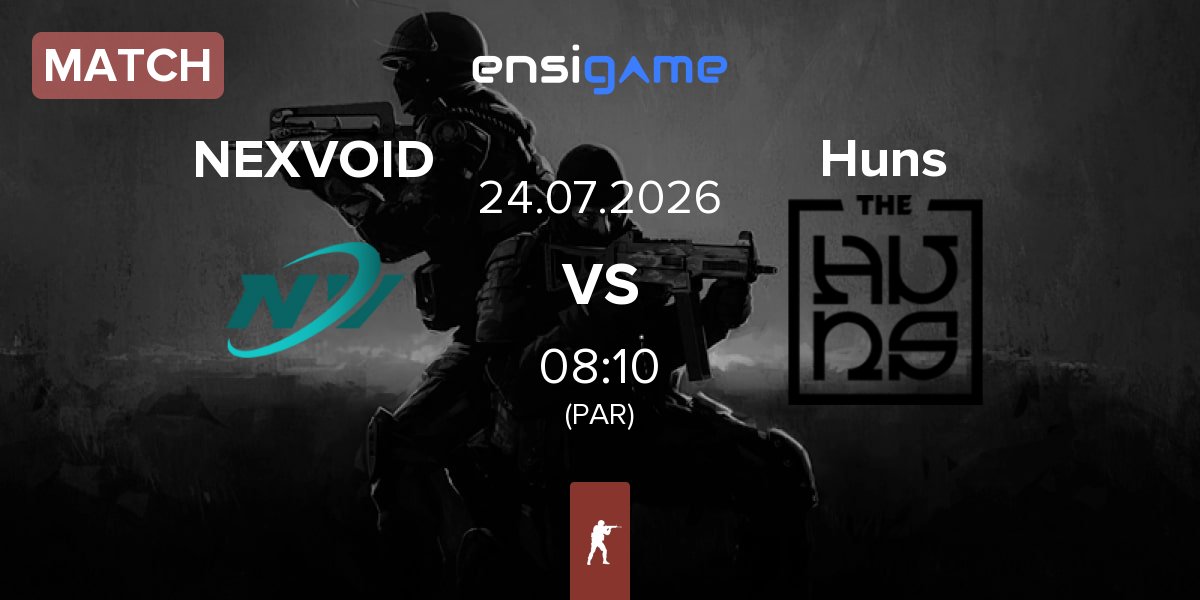 Match NEXVOID vs The Huns Huns | 24.07