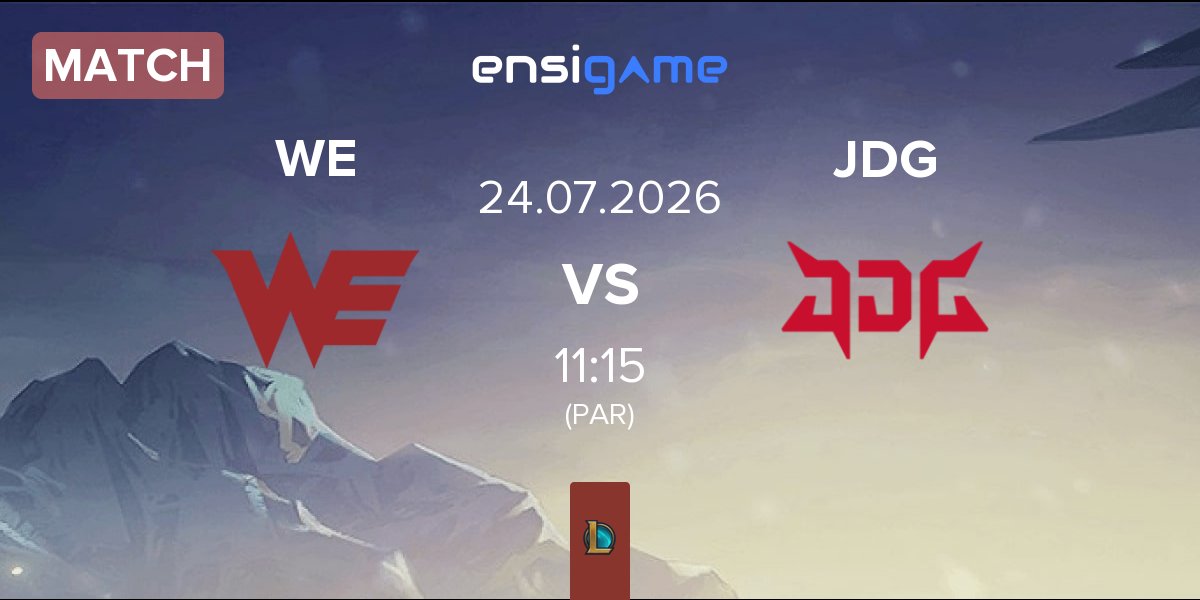 Partida Team WE WE vs JD Gaming JDG | 24.07