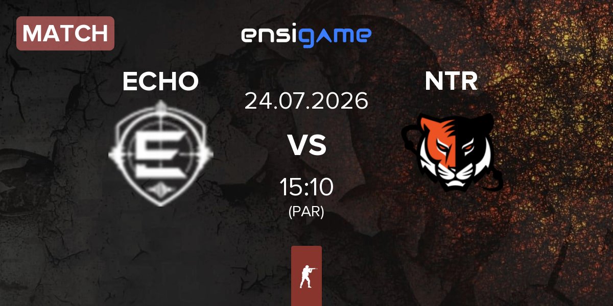 Match Echo ECHO vs Nuclear TigeRES NTR | 24.07