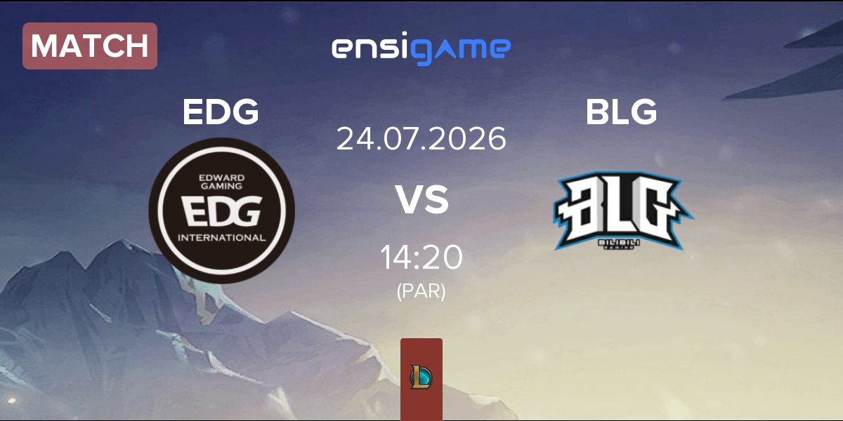 Match EDward Gaming EDG vs Bilibili Gaming BLG | 24.07