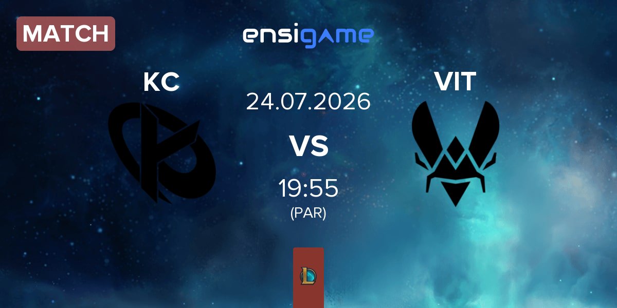 Match Karmine Corp KC vs Team Vitality VIT | 24.07
