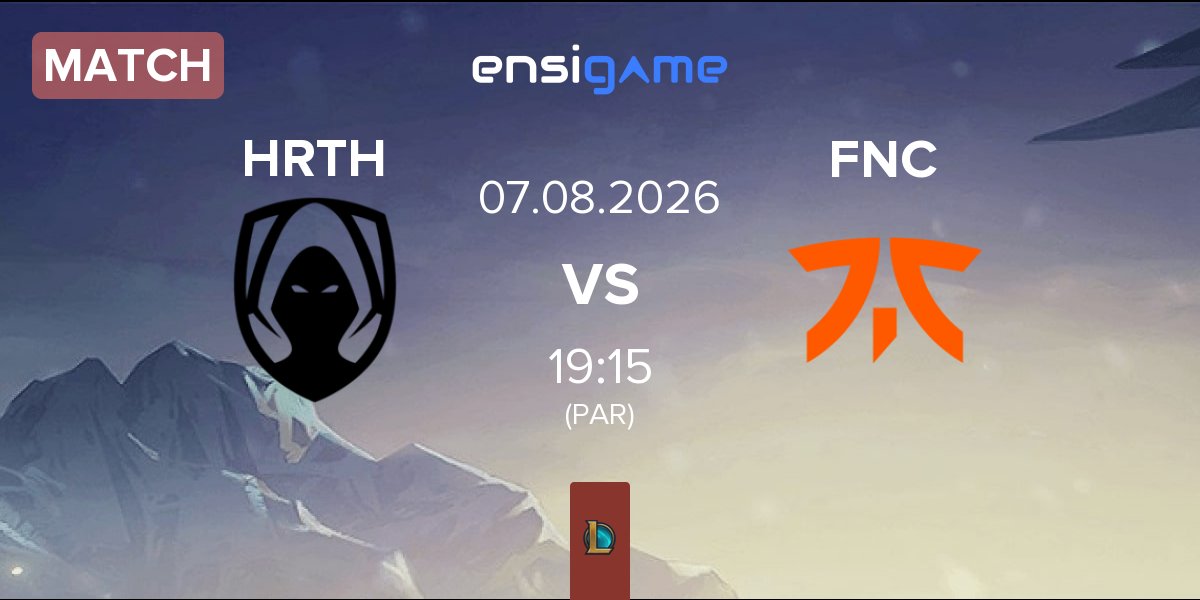 Partida Team Heretics HRTH vs Fnatic FNC | 07.08