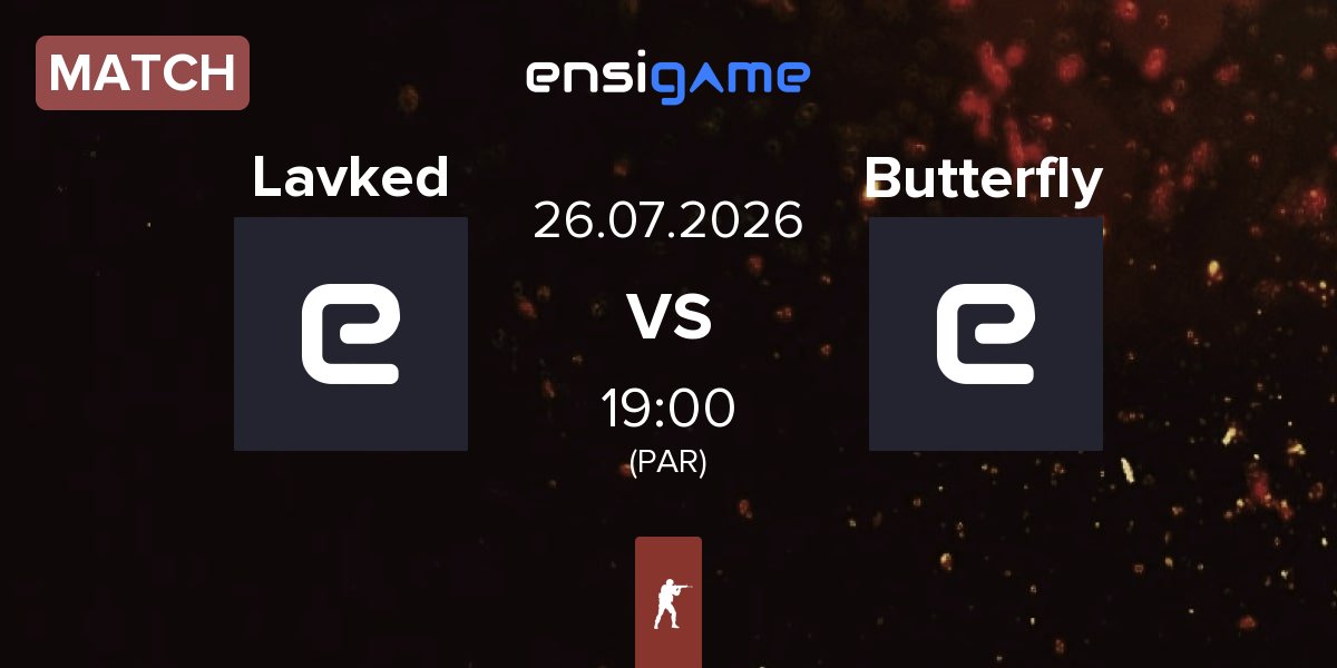 Match Lavked vs Butterfly | 26.07