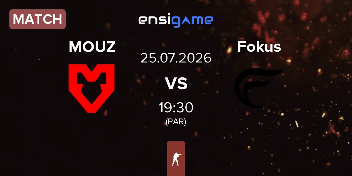 Partida MOUZ vs Fokus | 25.07