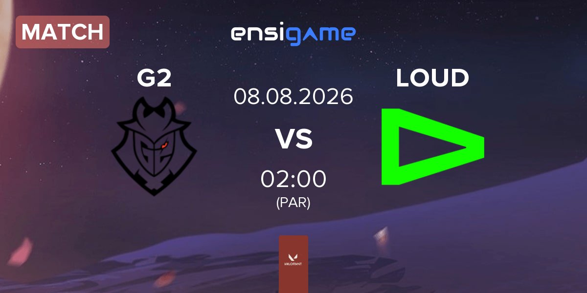 Match G2 Esports G2 vs LOUD | 07.08