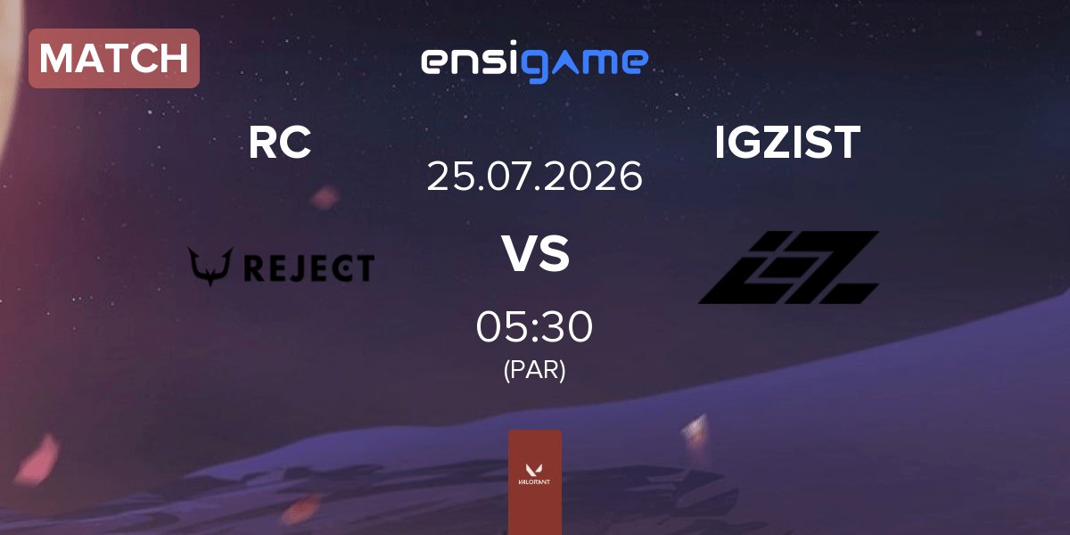 Match REJECT RC vs IGZIST | 25.07
