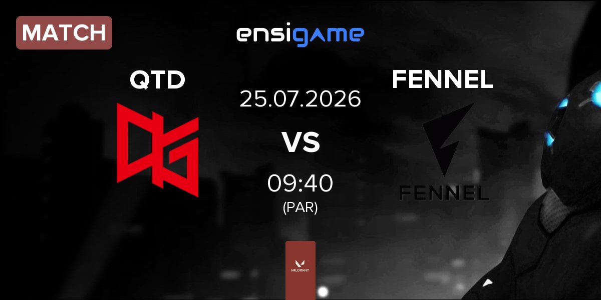 Match QT DIG QTD vs FENNEL | 25.07