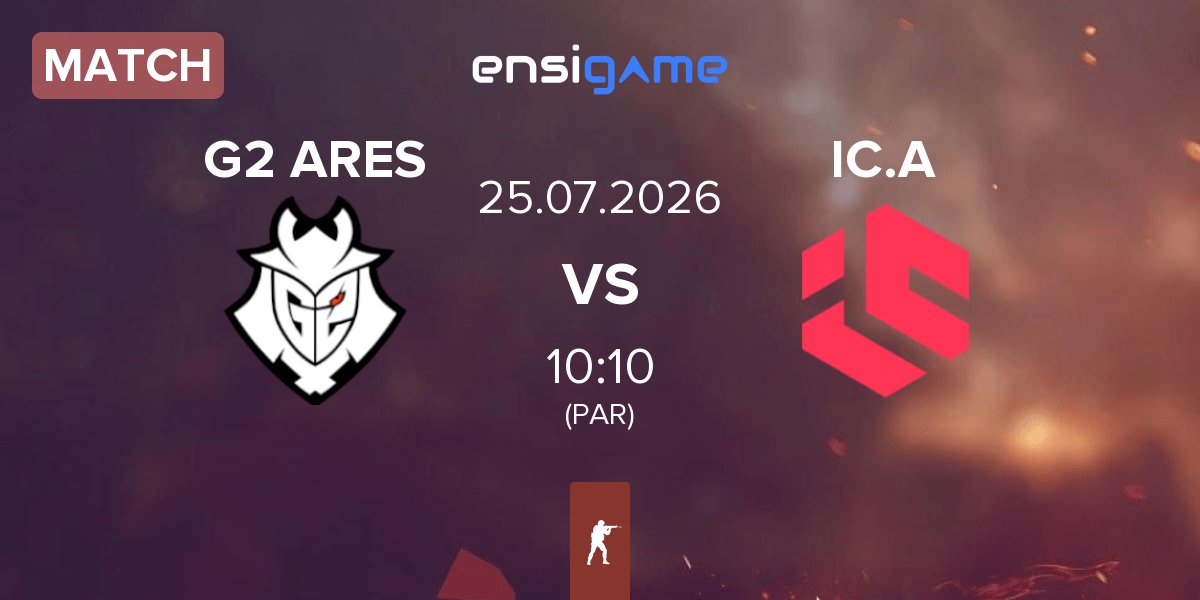 Match G2 Ares G2 ARES vs Inner Circle Academy IC.A | 25.07