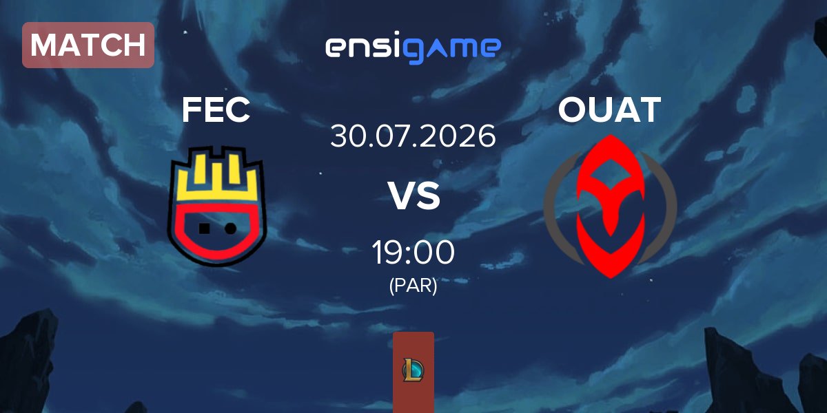 Match Frites Esports Club FEC vs Once Upon A Team OUAT | 30.07