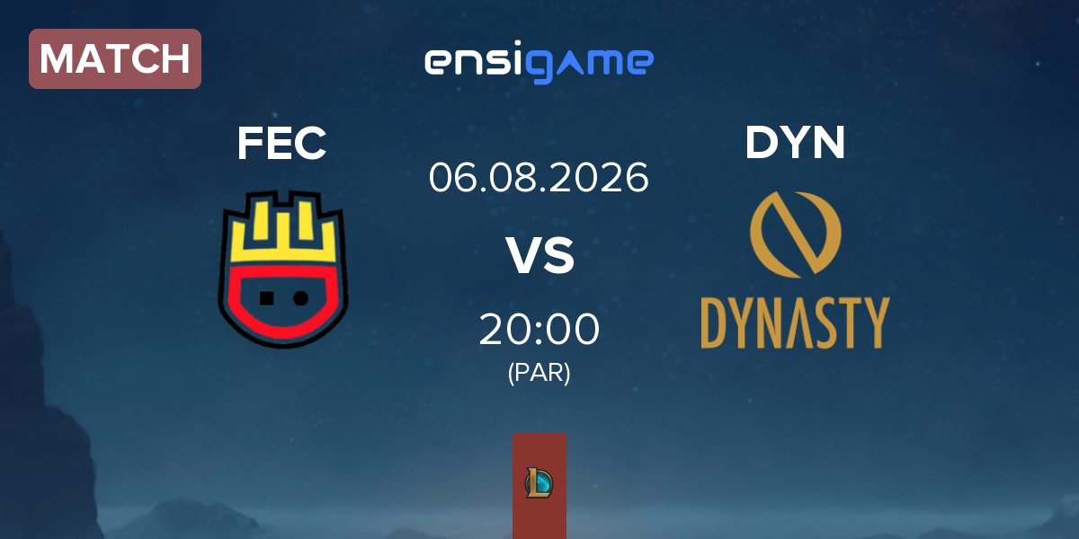 Match Frites Esports Club FEC vs Dynasty DYN | 06.08