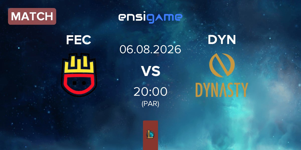 Match Frites Esports Club FEC vs Dynasty DYN | 06.08