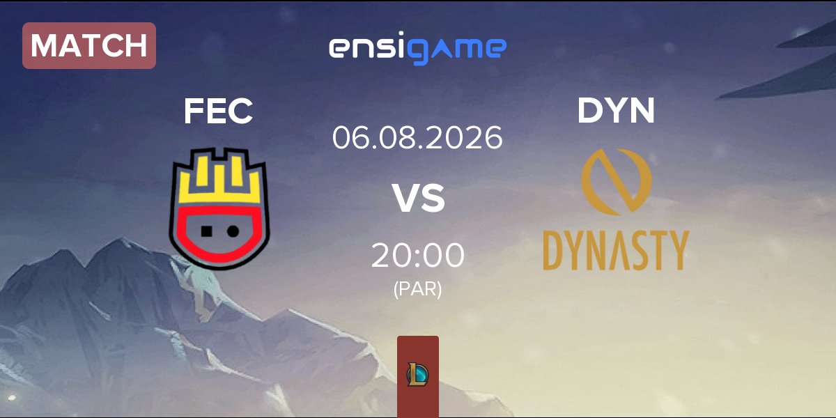 Partida Frites Esports Club FEC vs Dynasty DYN | 06.08
