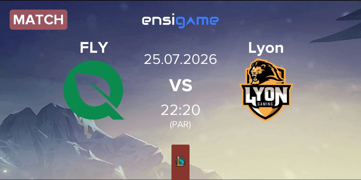 Match FlyQuest FLY vs Lyon Gaming Lyon | 25.07
