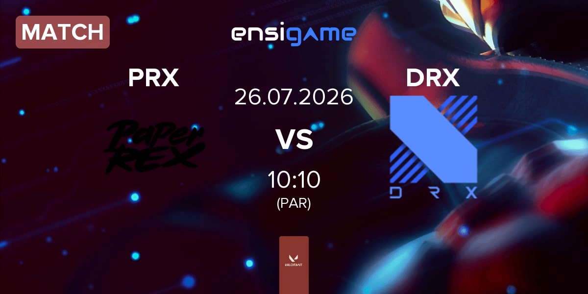 Partida Paper Rex PRX vs DRX | 26.07