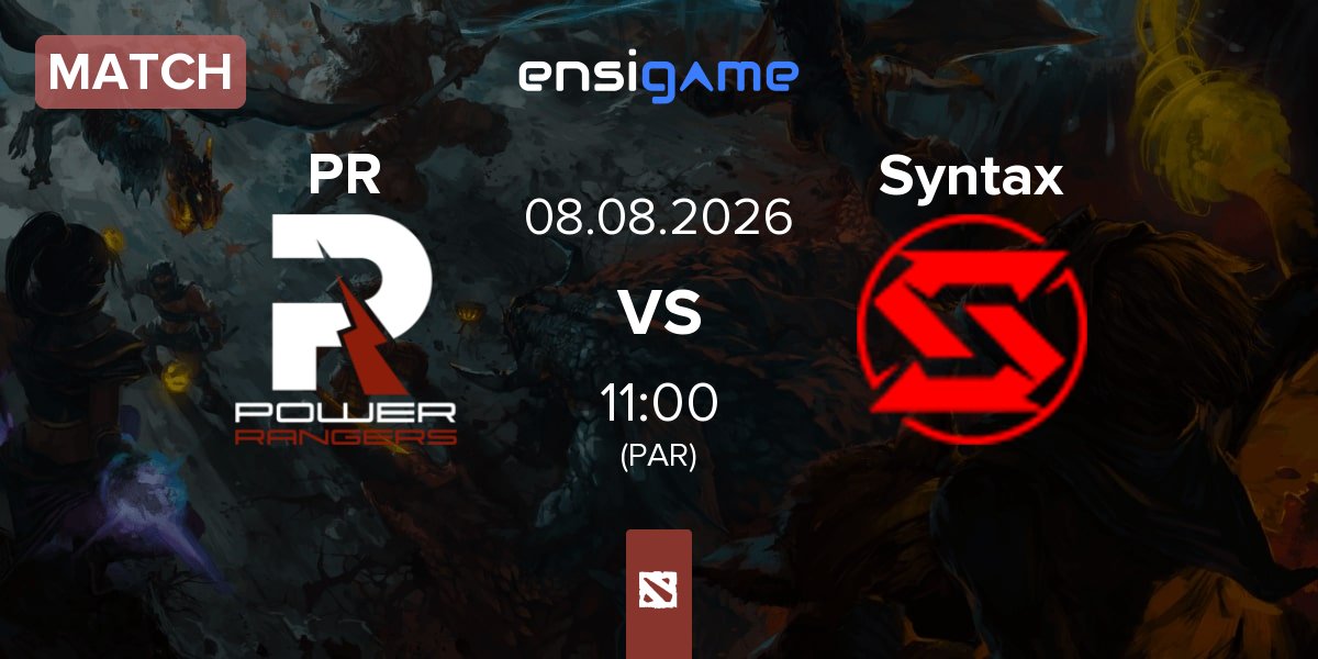 Match Power Rangers PR vs Team Syntax Syntax | 08.08