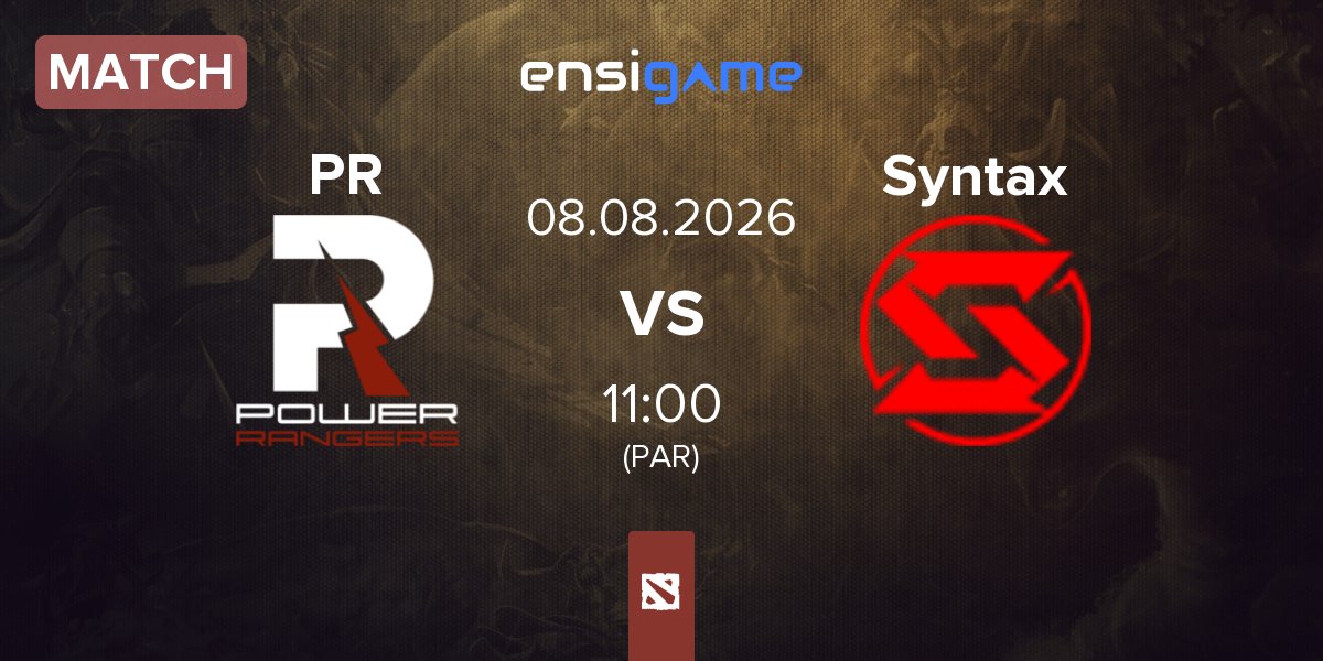 Match Power Rangers PR vs Team Syntax Syntax | 08.08