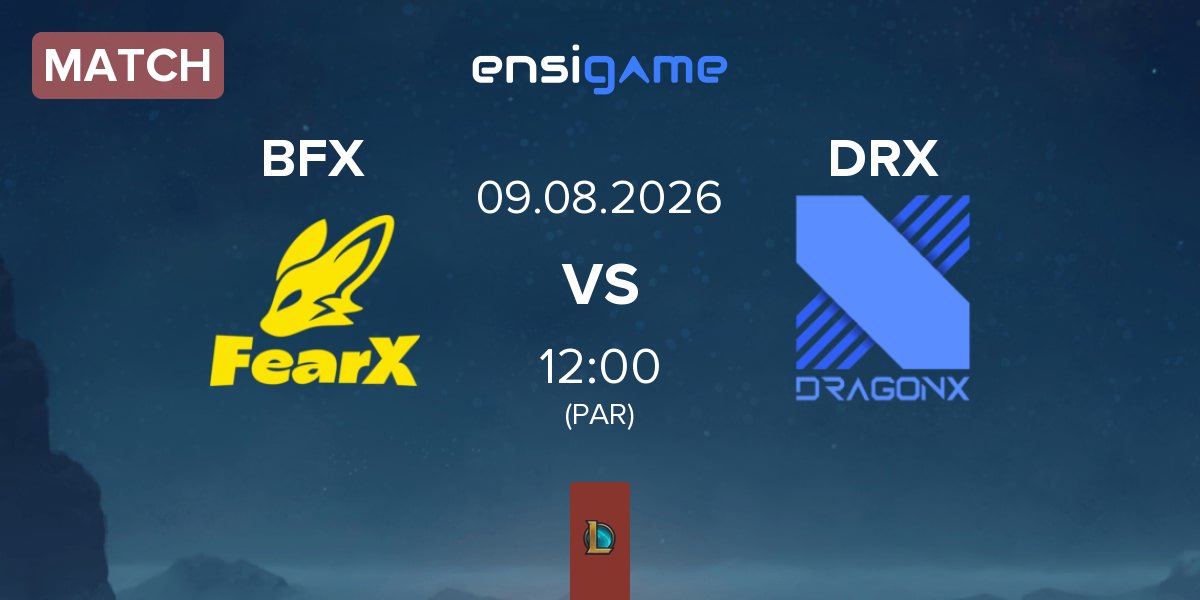 Match BNK FearX BFX vs Kiwoom DRX DRX | 09.08