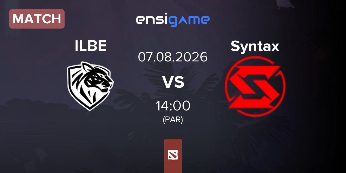 Match Ilbirs eSports ILBE vs Team Syntax Syntax | 07.08