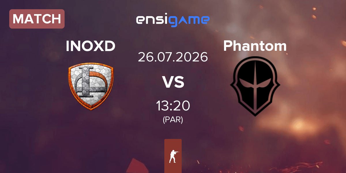 Match INOX Division INOXD vs Phantom | 26.07