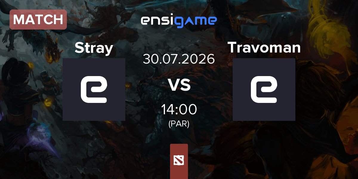 Partida Stray Team Stray vs Travoman Team Travoman | 30.07