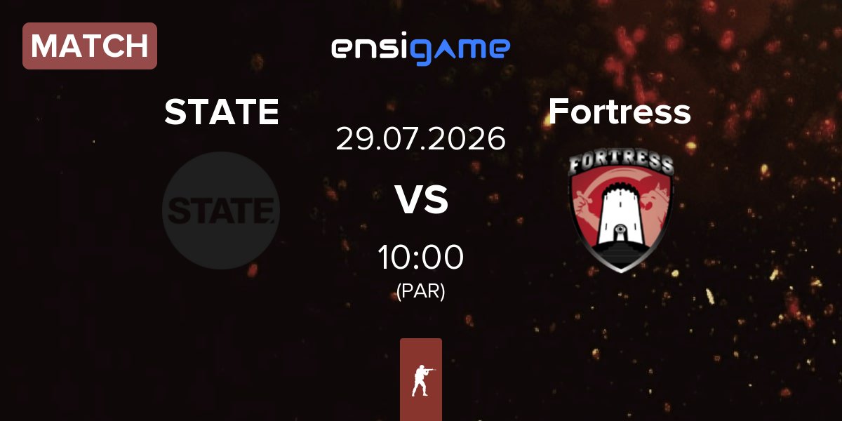 Match STATE vs Fortress Esport Fortress | 29.07