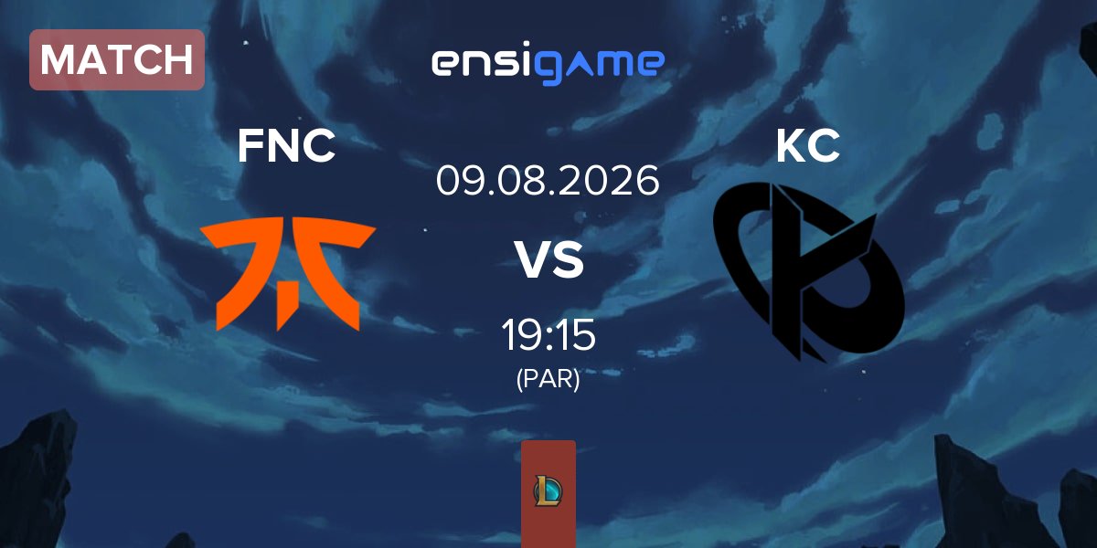 Match Fnatic FNC vs Karmine Corp KC | 09.08