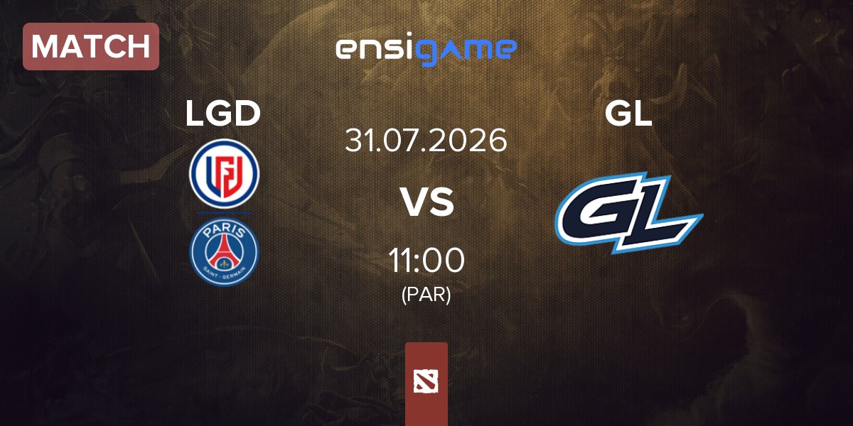 Partida LGD Gaming LGD vs GamerLegion GL | 31.07