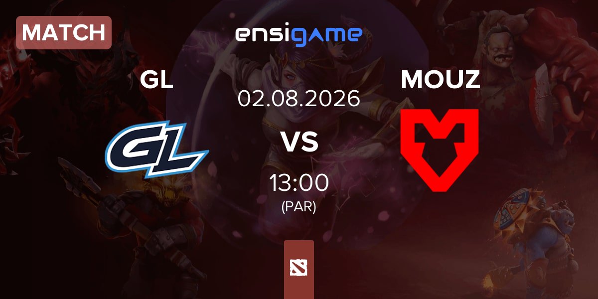 Match GamerLegion GL vs MOUZ | 02.08