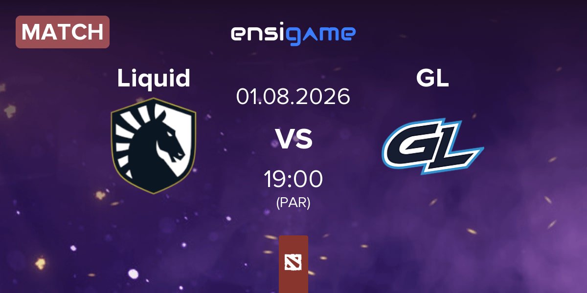Match Team Liquid Liquid vs GamerLegion GL | 01.08